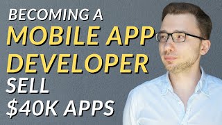 Becoming A Mobile App Developer in 2021 (The Truth)