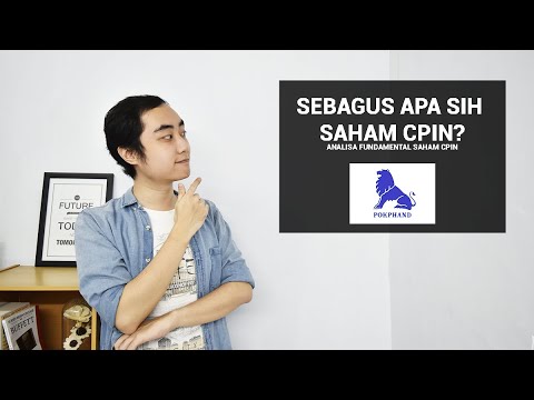 SEBAGUS APA SIH SAHAM CPIN? Analisa Fundamental Saham CPIN