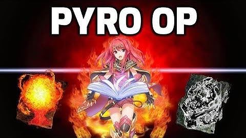 Dark Souls 3: Pyromancer OP