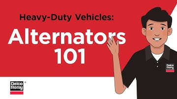 Alternator Basics | Delco Remy Starter and Alternator 101 Series