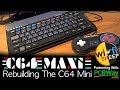 C64 MAXI - Rebuilding The C64 Mini Intro A Modern Micro!