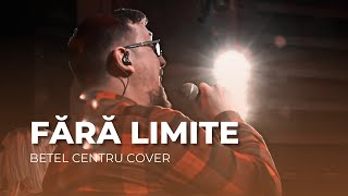 Fără Limite | Betel Centru