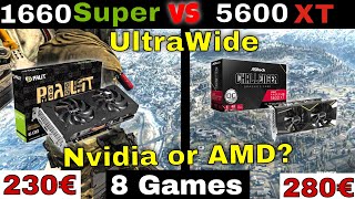 Gtx 1660 Super Vs Rx 5600 Xt Ultrawide 219 Gaming 2560X1080 Benchmark
