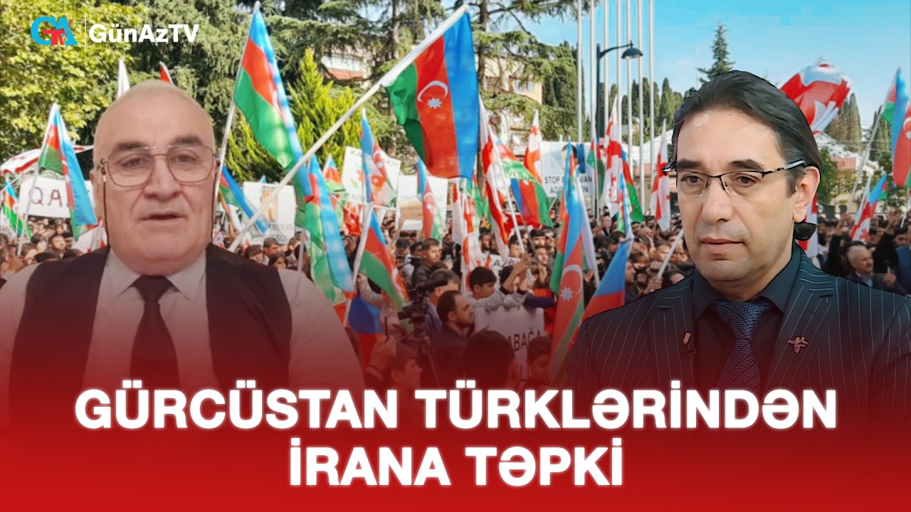 GÜRCÜSTAN TÜRKLƏRİNDƏN İRANA TƏPKİ