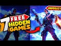 7 FREE Hidden Games of 2025 NO One Talks About.