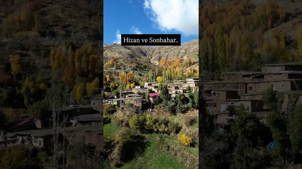 Hizan’da sonbahar bambaşka.. 