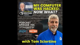 My Computer Was Hacked: Now What? – Tom Sciortino [RR 764]