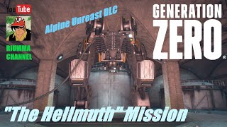 Generation Zero - "The Hellmouth" mission - Solo Gameplay