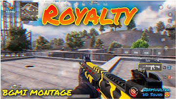 Royalty 60fps | BGMI MONTAGE | SAMSUNG A3,A5,A6,A7,J2,J5,J7,S5,S6,S7,59,A10,A20,A30,A50,A70😍