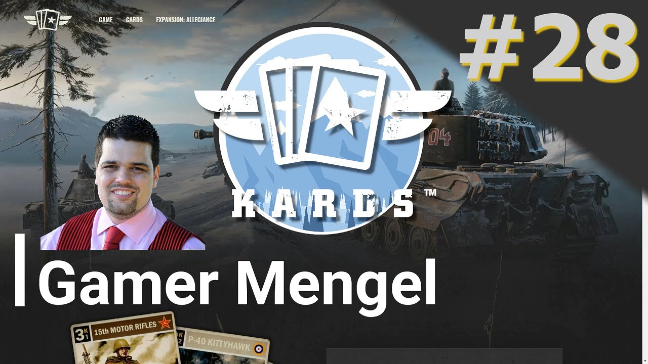 Let's Play KARDS #28 Allegiance | Germany Alpine Deck