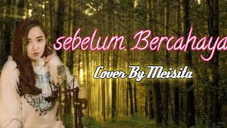Sebelum Cahay-Letto-Cover Meisita