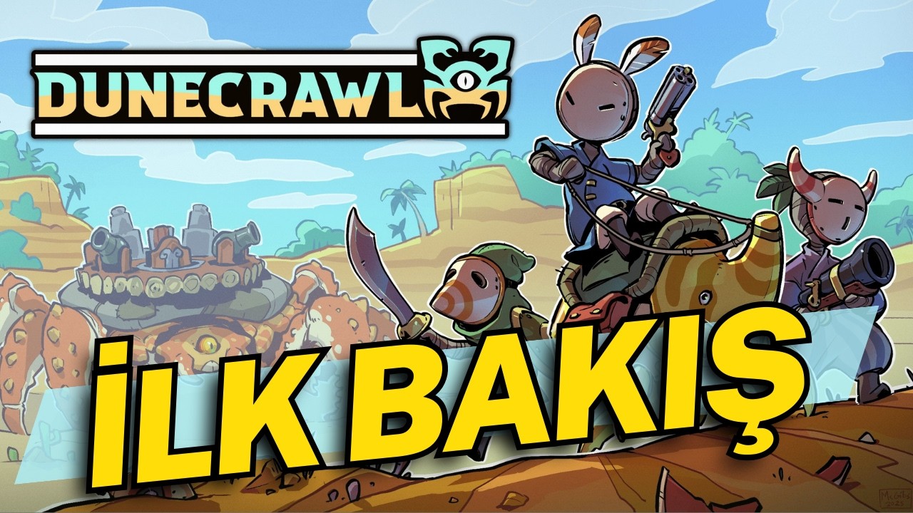 Çölde Dev Yengeç Sürmek?! | DuneCrawl Türkçe Gameplay İlk Bakış