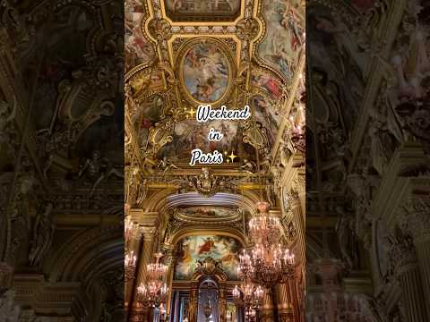Weekend in Paris | Dior exhibition | Palais Garnier | Eiffel Tower