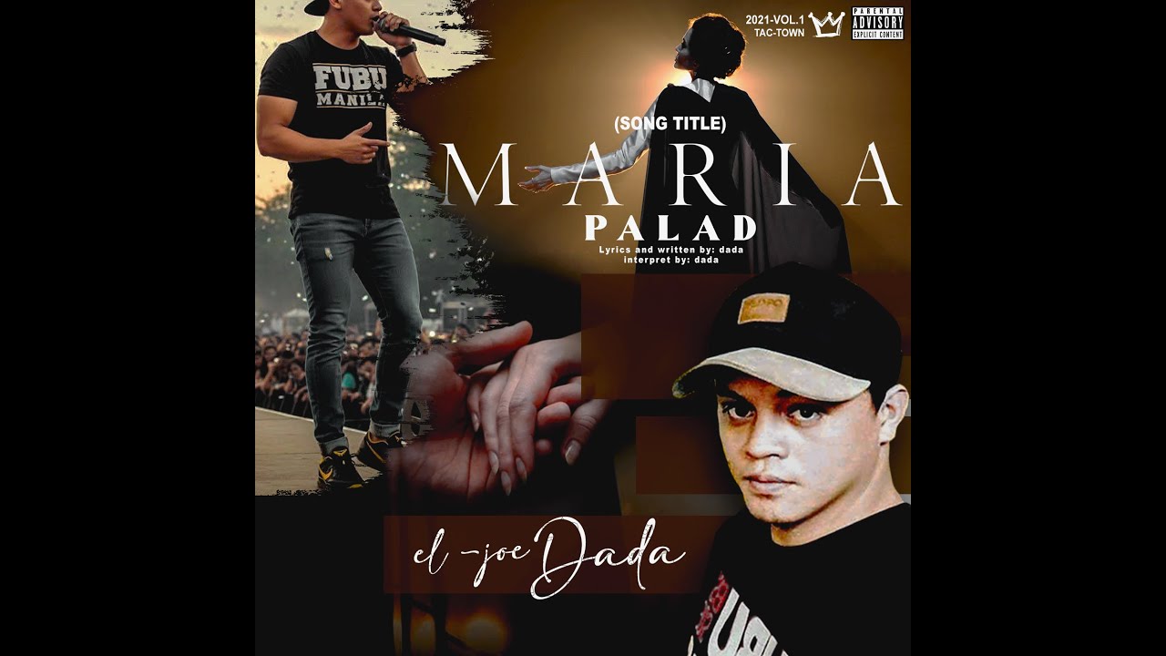 Maria Palad (Waray2x-Rap song)