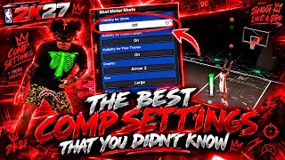 🔥 NBA 2K27: THE BEST COMP SETTINGS THAT YOU DIDN’T KNOW!