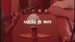 Yamandu Costa e Alessandro Penezzi - "Capitão do Mato" (Sessions Biscoito Fino) chords