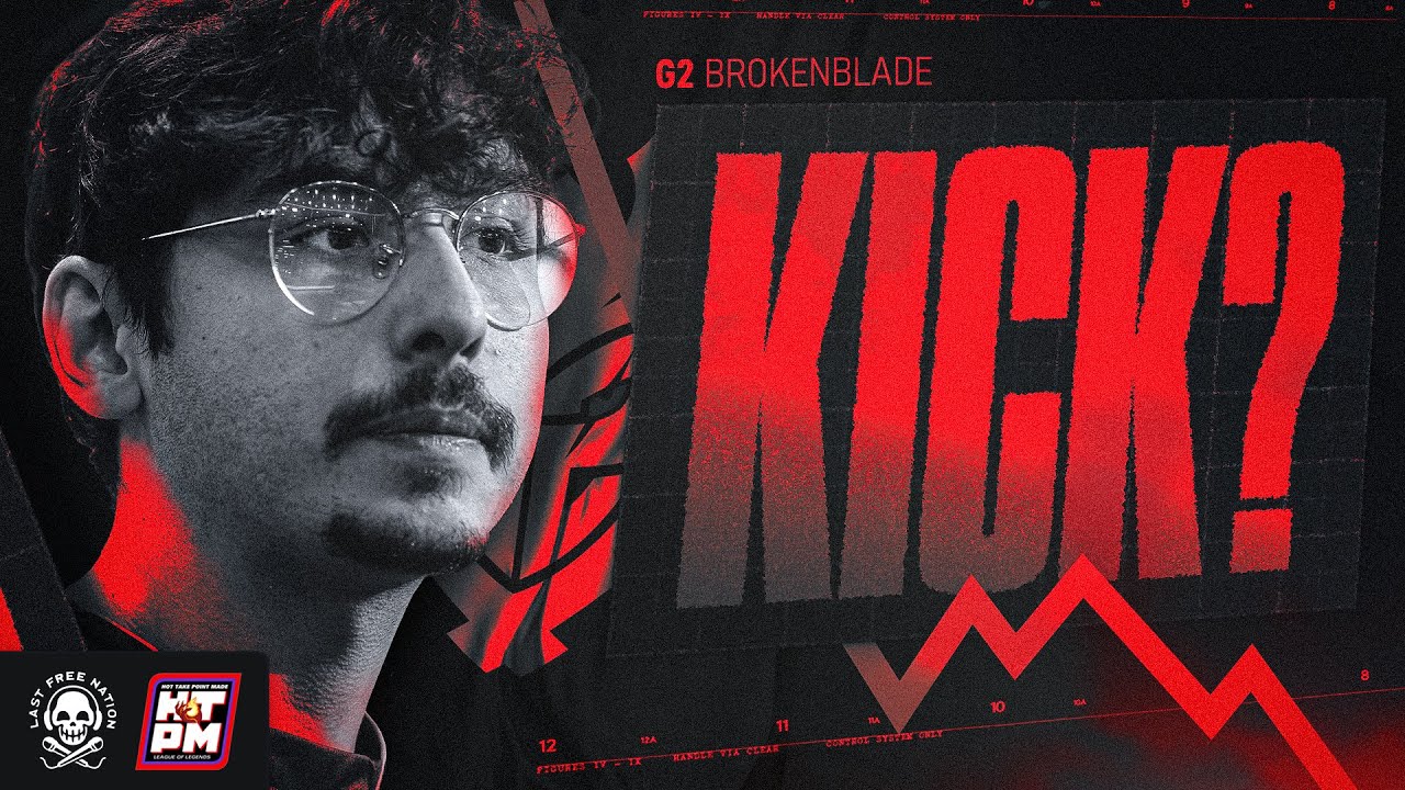 BROKENBLADE NEEDS TO BE KICKED FROM G2 | Hot Take Point Made (LoL)