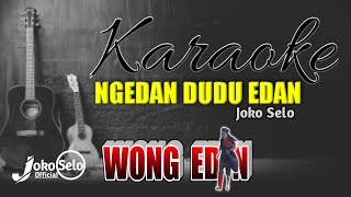 DUDU EDAN | 🎤 Joko Selo