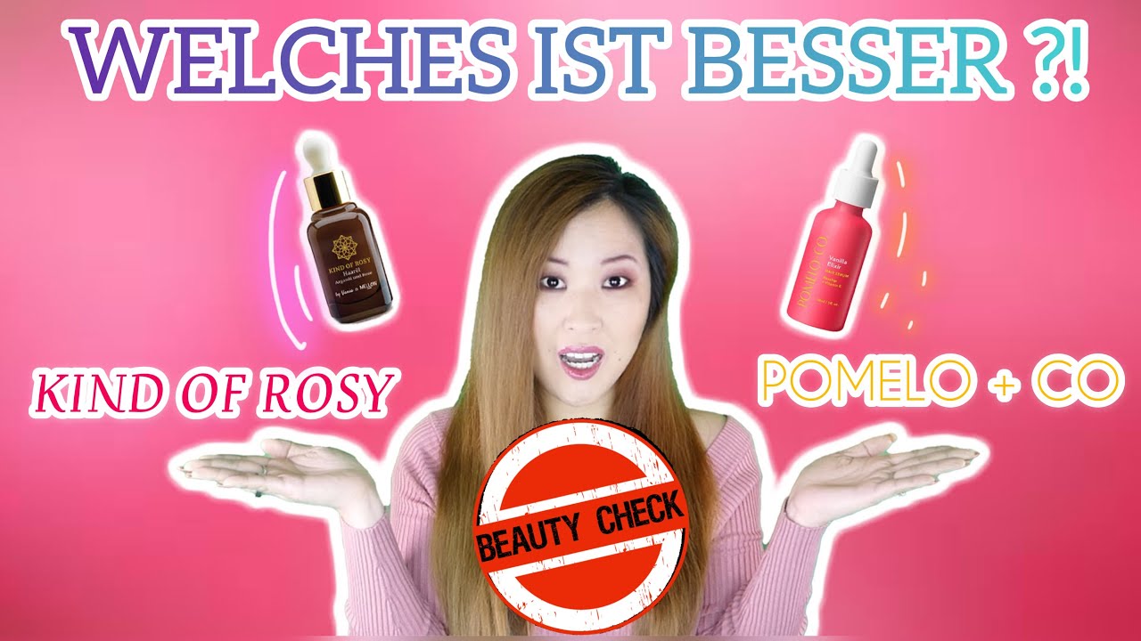 HAARÖL TEST KIND OF ROSY vs. POMELO+CO Test und Inhaltsstoffe welches ist besser ? YouTube