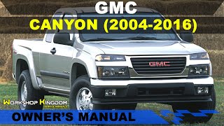 GMC CANYON (2004-2016) Owner's User Manual - English - PDF Download