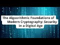 Unlocking Digital Security: The Key Principles of Modern Cryptography 🔐