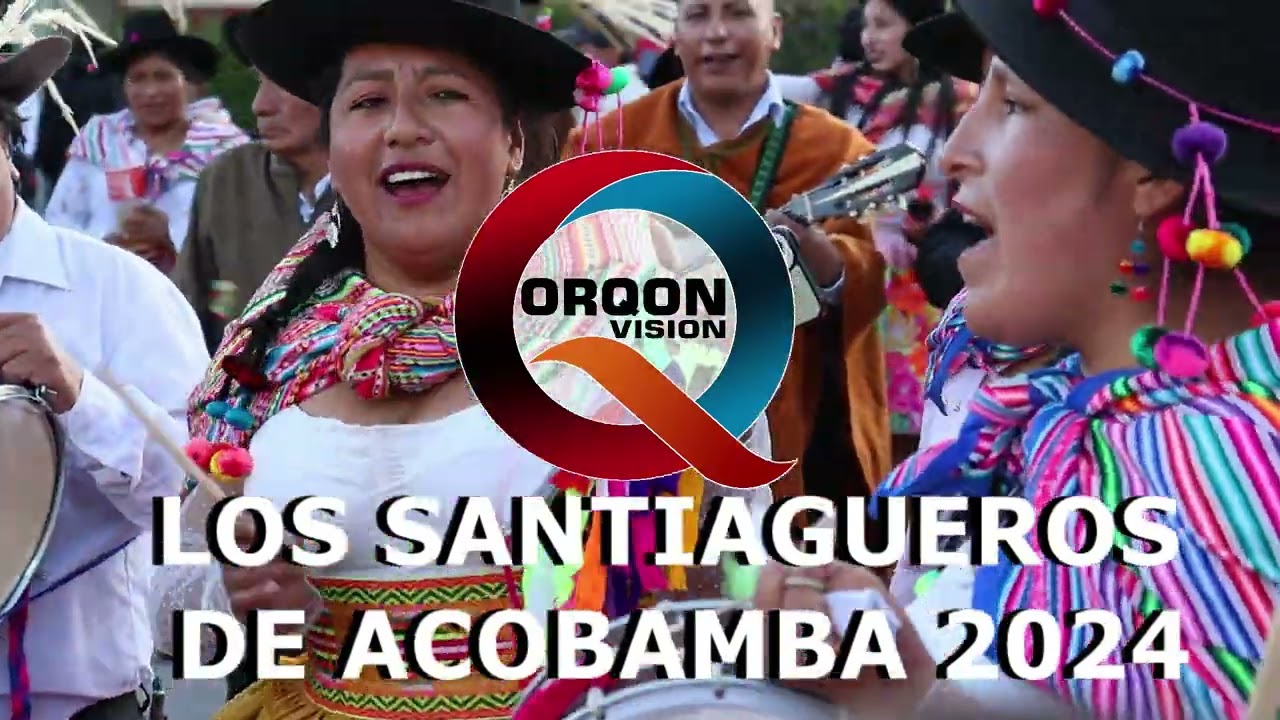 SANTIAGO ACOBAMBINO 2024 MEJORES PASEOS