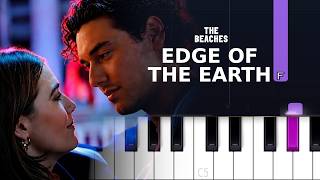 The Beaches - Edge Of The Earth (Piano tutorial) , Off Campus