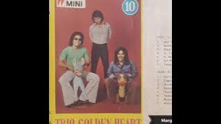 TRIO GOLDEN HEART VOL.10 : Sombu Ma Roham