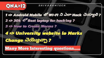 Cyber Security & Ethical Hacking QnA Episode - 12 || Shiva Ram Tech ||