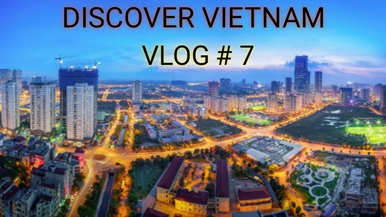 Ханой сити. Ханой. Столица Вьетнама. Smart City Hanoi.