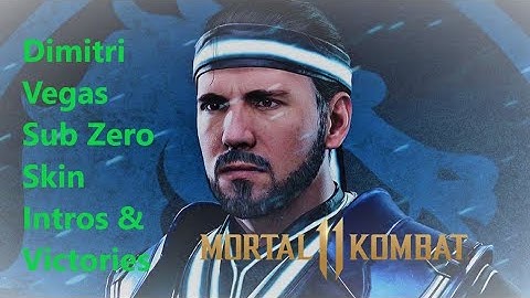 Dimitri Vegas Sub Zero Skin All Intros & Victories Poses: Mortal Kombat 11