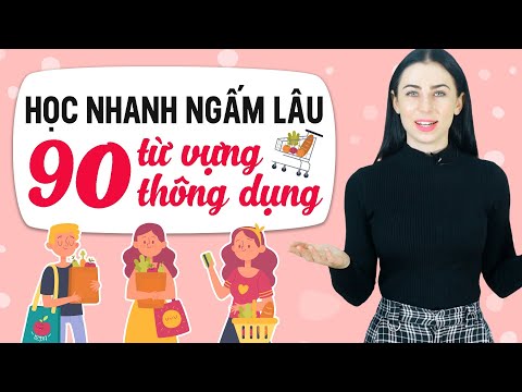 90 TỪ VỰNG TIẾNG ANH THÔNG DỤNG THEO BỘ CHỦ ĐỀ CƠ BẢN NHẤT - Học tiếng Anh Online (Trực tuyến)