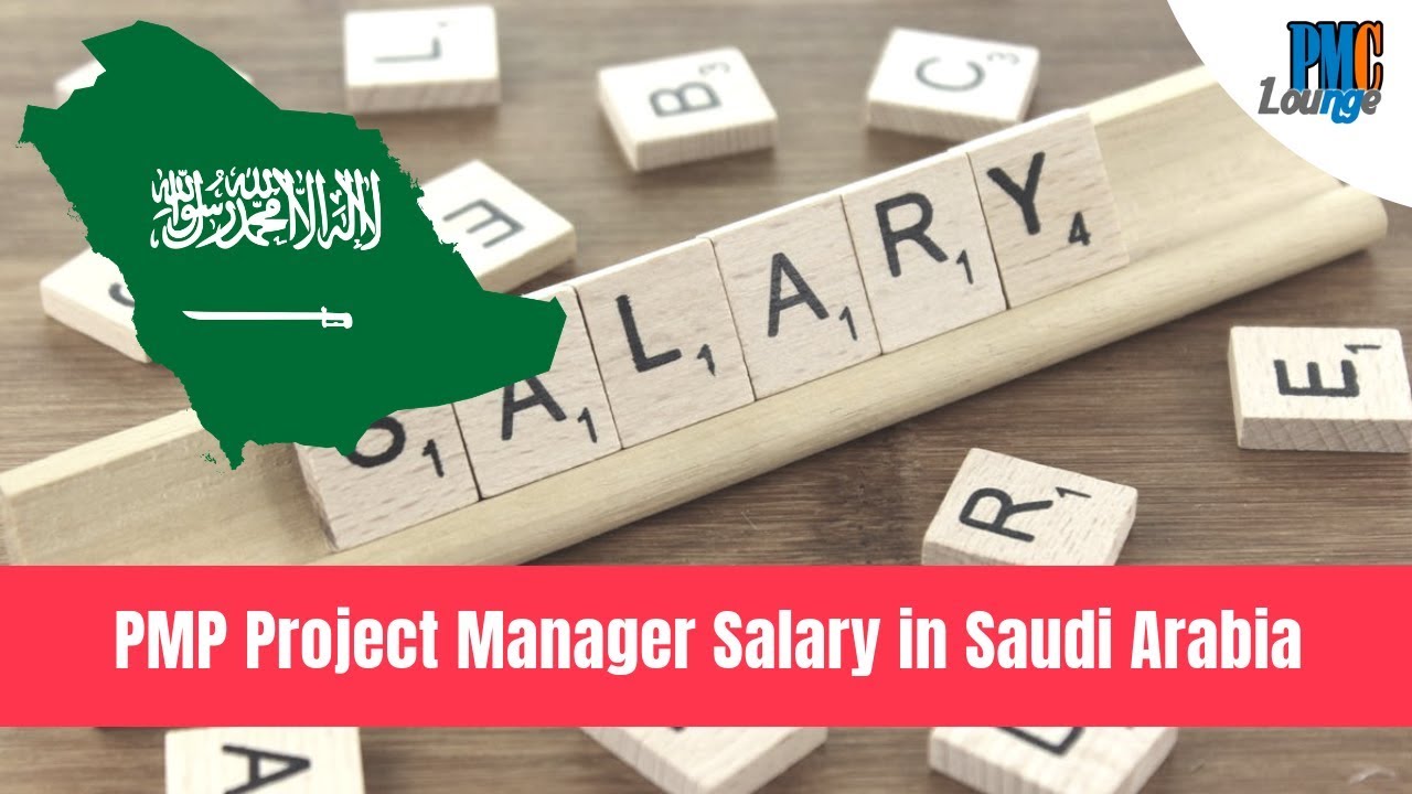 Pmp Certified Project Manager Salary In Saudi Arabia Youtube