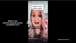timeline jumping storytimes pt. 3 🌀