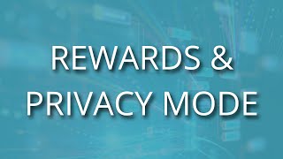 Rewards & Privacy Mode  | Gener8 Tutorial Video
