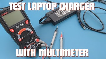 How To Test A Laptop Charger With A Multimeter