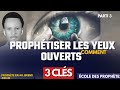 Comment activer le prophtique 3cls pour prophtiser avec dtails vido intgrante