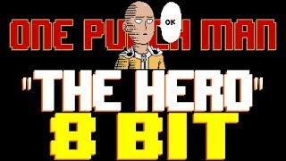 The Hero (One Punch Man) [8 Bit Tribute to One Punch Man & JAM Project] - 8 Bit Universe screenshot 3