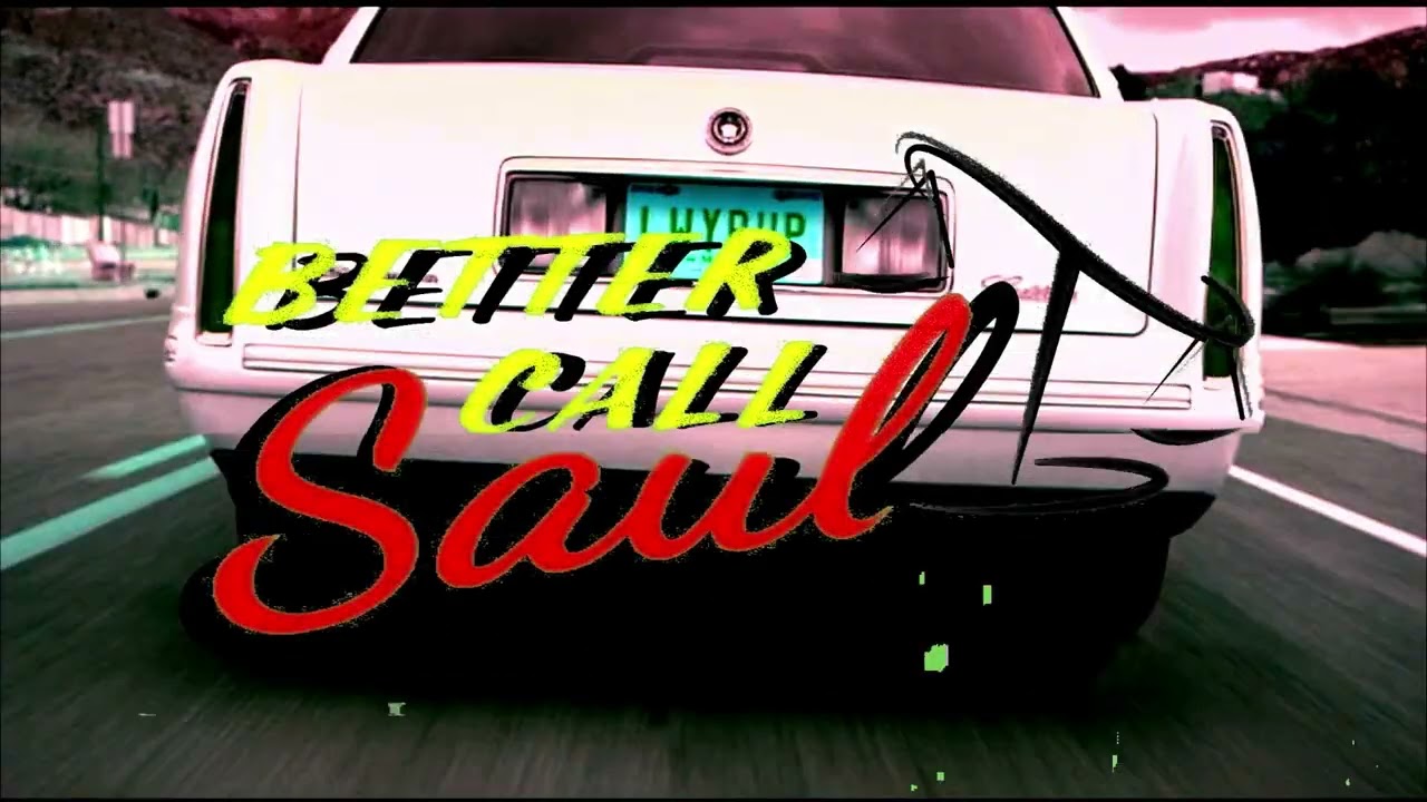 Better Call Saul Intro