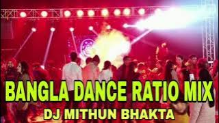 Bangla Dance Ratio Mashup (Hip Hop Mix) DJ Mithun Bhakta || Dance mix 🔥 #djsongmix