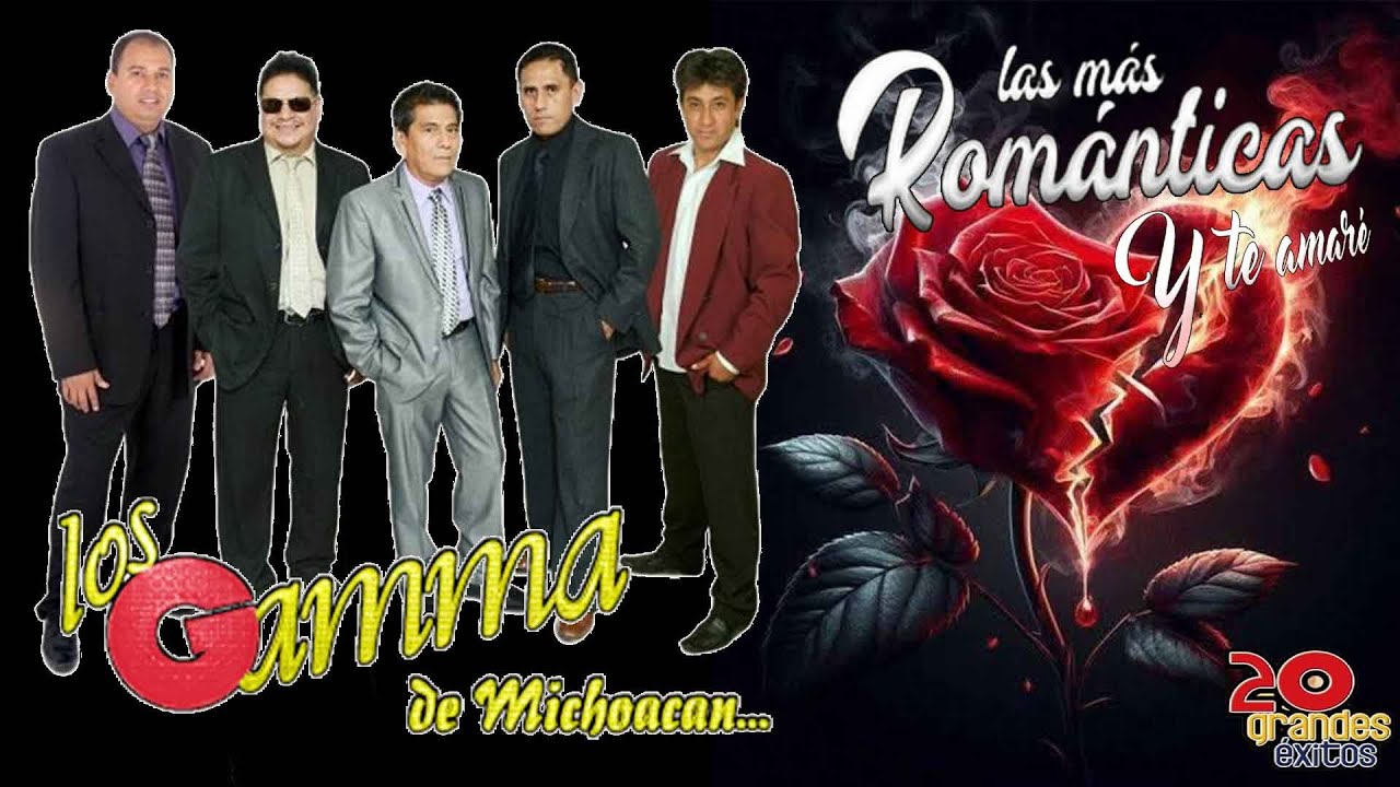 💋💘Gamma Mix Para Los Amantes 💝 20 Exitos Inolvidables  Los Gamma 🎸💖