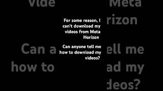  I can’t download my recordings 