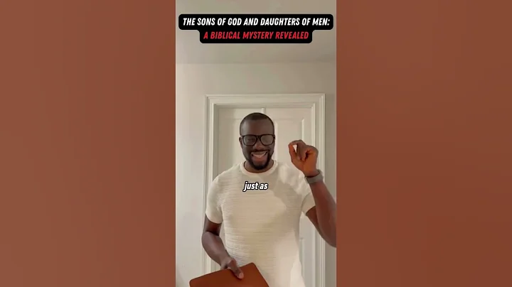 The Mystery of the “Sons of God” in Genesis 6: Explained