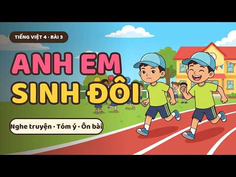 Video Anh em sinh đôi