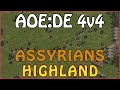AOE:DE - 3k+ ELO Team Games - 4v4 Assyrians Highland - eartahhj - 11/05/2021