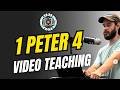 1 Peter 4 Explained! - Living for God, Not the Flesh