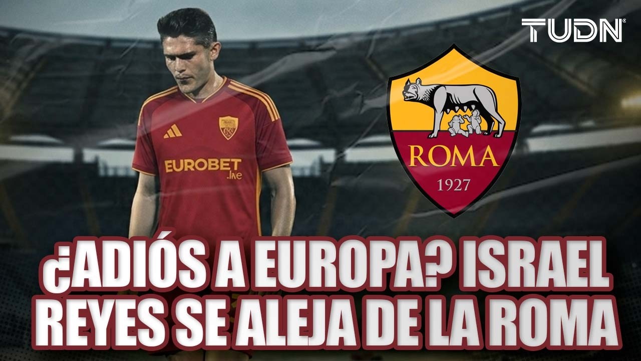 ¿SE CAE EL SUEÑO EUROPEO? Surgen obstáculos para el fichaje de Israel Reyes con la Roma | TUDN