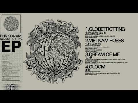 Funkonami1 — Funkonami - "Globetrotting" [Full EP] (2015)