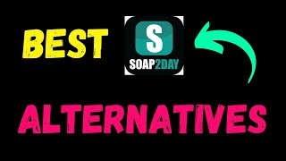 Best Legal Soap2Day Alternatives English
