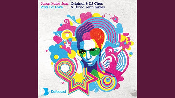 Pray For Love (DJ Chus & David Penn Vocal Mix)